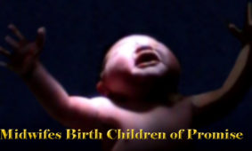 Midwifes Birth Children of Promise