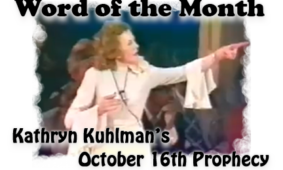 Kathryn Kuhlman’s October 16th Prophecy